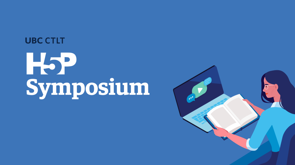 UBC CTLT H5P Symposium